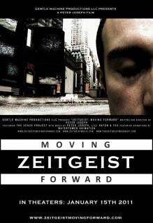 Дух времени: Следующий шаг    / Zeitgeist: Moving Forward