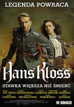 Ганс Клосс: Ставка больше, чем смерть    / Hans Kloss. Stawka wieksza niz smierc