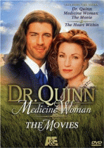 Доктор Куинн, женщина врач    / Dr. Quinn Medicine Woman: The Movie