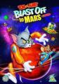 Том и Джерри. Полёт на Марс    / Tom and Jerry Blast Off to Mars!