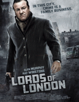 Короли Лондона    / Lords of London